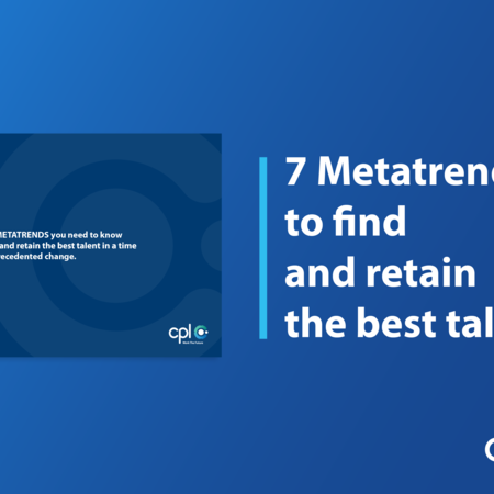 The 7 Metatrends to find and retain the best talent